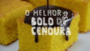 Bolo de Cenoura Melhor do Mundo: um Bolo Irresistível que Conquista Paladares