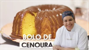 Bolo de Cenoura Ana Costa: Receita Secreta !!!